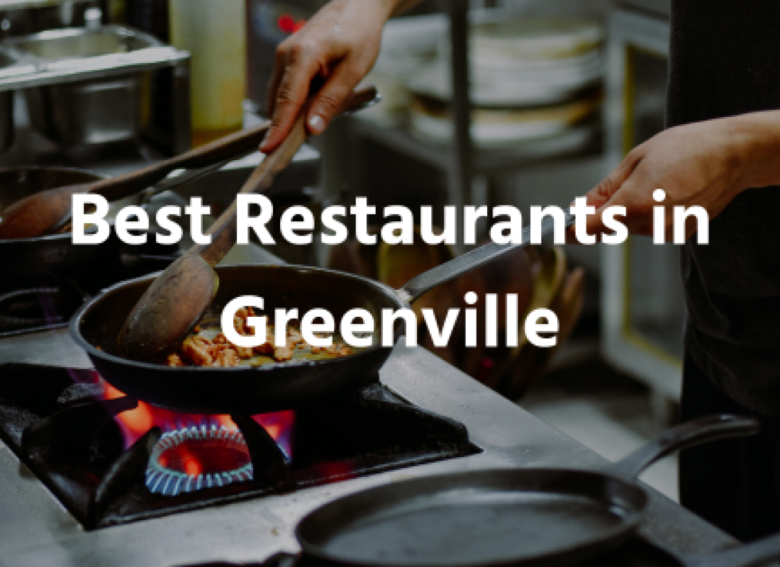 Best Restaurants in Greenville