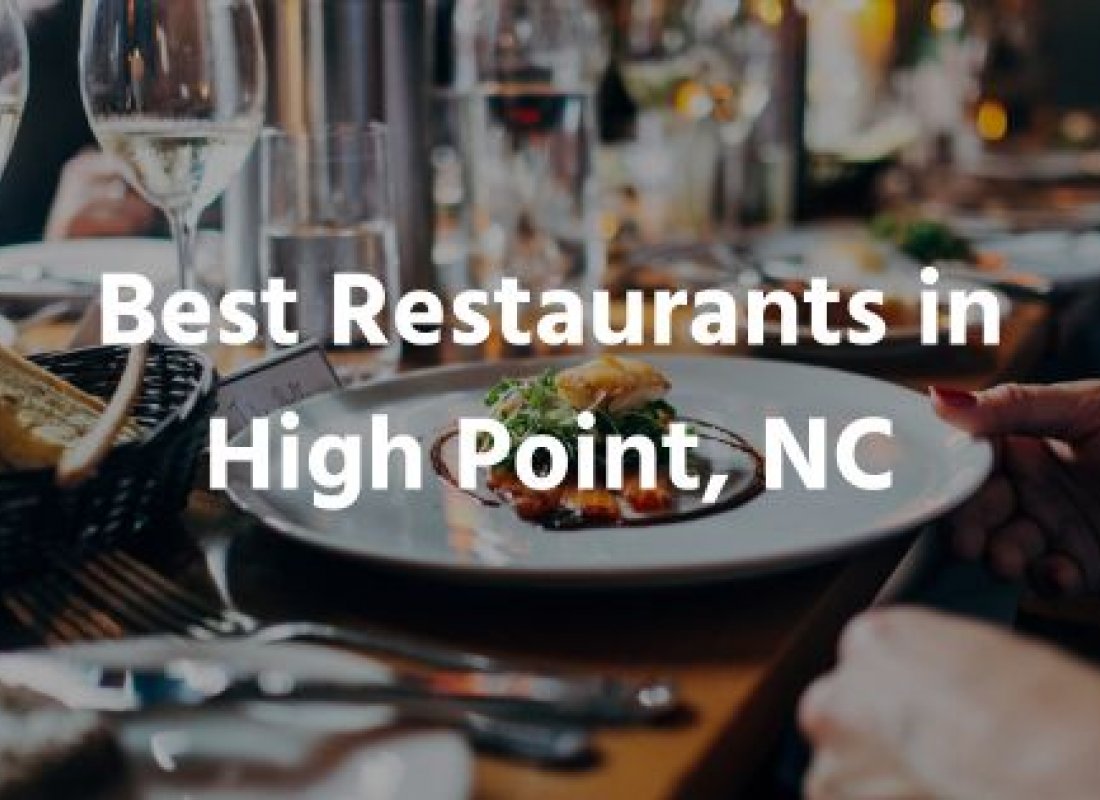Best Restaurants in High Point, NC