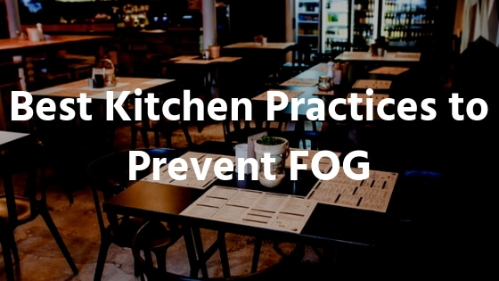 Preventing FOG in restaurants