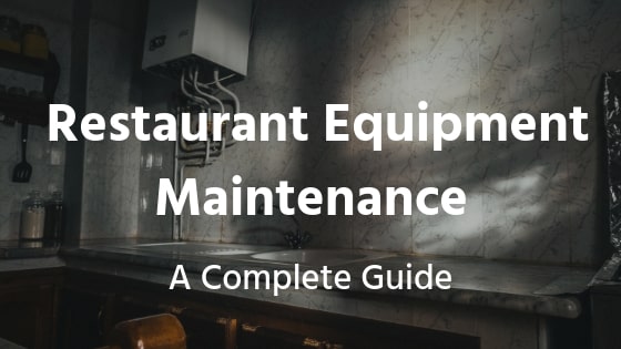 commercial_kitchen_equipment_maintenance